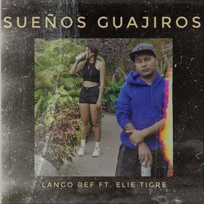 Sueños Guajiros's cover