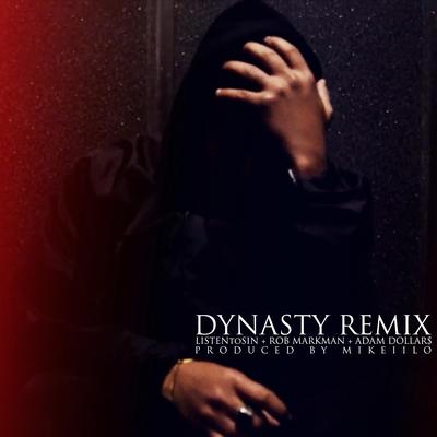 Dynasty (Remix)'s cover