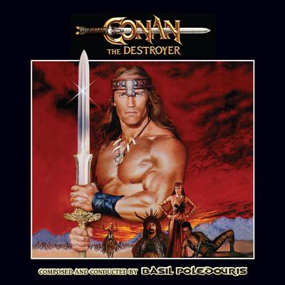 Conan The Destroyer (Original Motion Picture Soundtrack) (Special Collection)'s cover