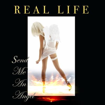 Send Me An Angel 1983 Version (Re-Recorded / Remastered) By Real Life's cover