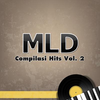 MLD Hits, Vol. 2's cover