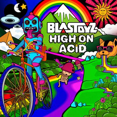 High On Acid By Blastoyz's cover