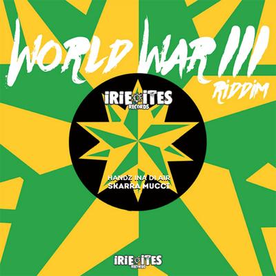 World War III Riddim's cover