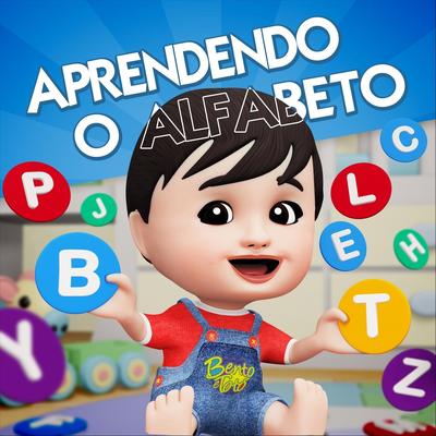 Aprendendo o Alfabeto By Bento e Totó's cover