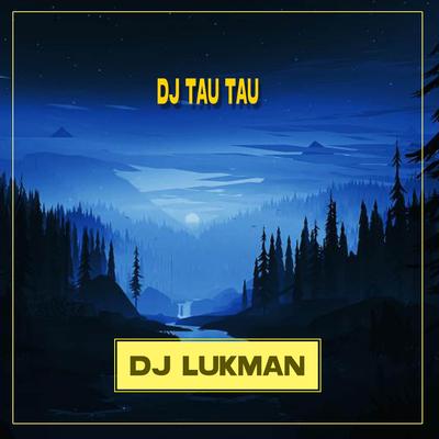DJ Tau Tau's cover