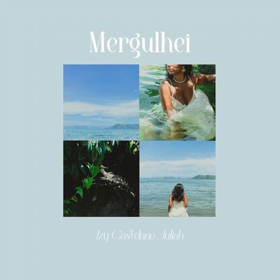 Mergulhei By Tapsounds, FELL, kLap, Izy Castelano, Juliah's cover