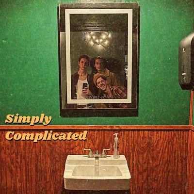 Simply Complicated By Crowe Boys's cover