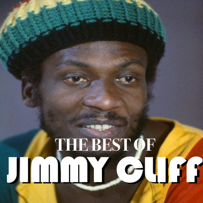 The Best Of Jimmy Cliff's cover