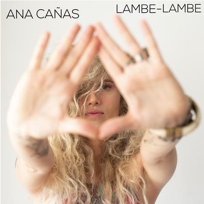 Lambe-Lambe By Ana Cañas's cover
