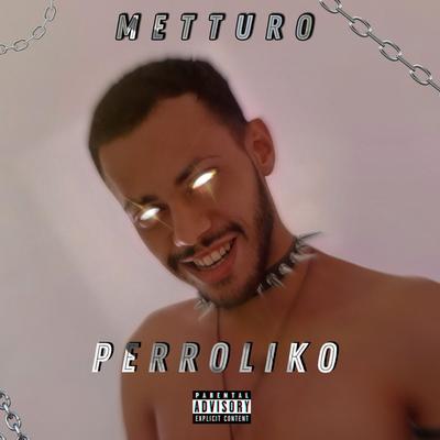 Perroliko By Metturo's cover