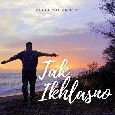 Tak Ikhlasno (Acoustic)'s cover