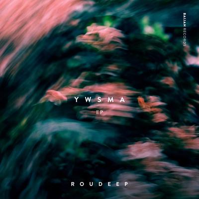 Ywsm By Roudeep's cover