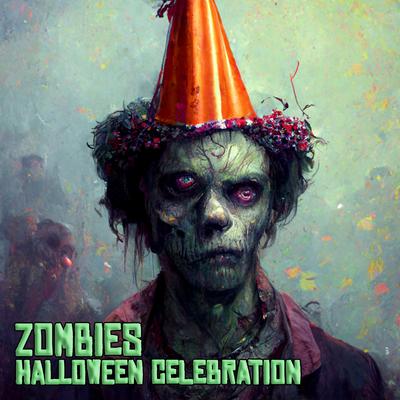 Zombies Halloween Celebration's cover
