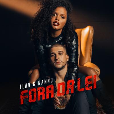 Fora da Lei By Flav, Nanno's cover