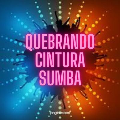 Quebrando Cintura Sumba's cover