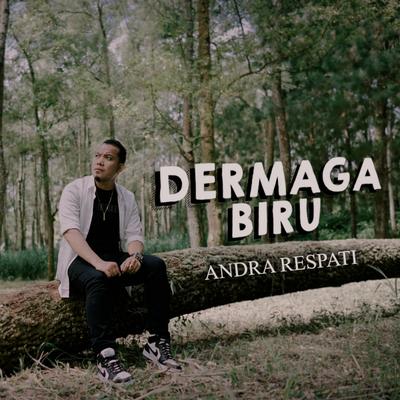 Dermaga Biru By Andra Respati's cover