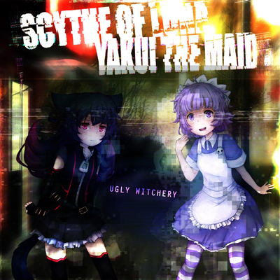 Ugly Witchery By Scythe of Luna, Yakui The Maid's cover