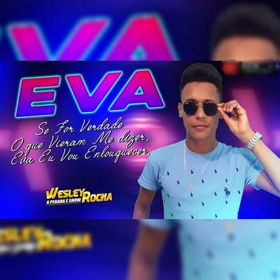 Eva By Wesley Rocha Oficial's cover