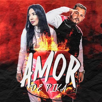 Amor de Pika By Afinho do Fluxo, MC Manu's cover