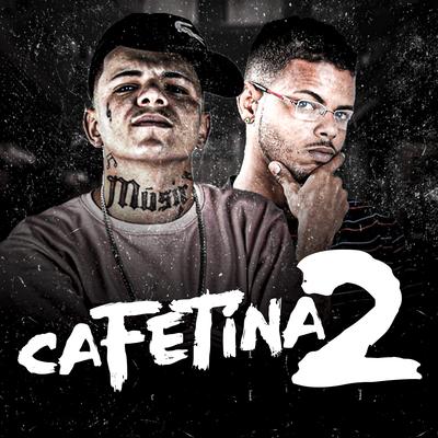Cafetina, Pt. 2 By Luanzinho do Recife, Palok no Beat, Mc Gw's cover