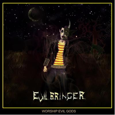 Evilbringer's cover