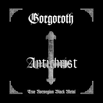 En Stram Lukt Av Kristent Blod By Gorgoroth's cover