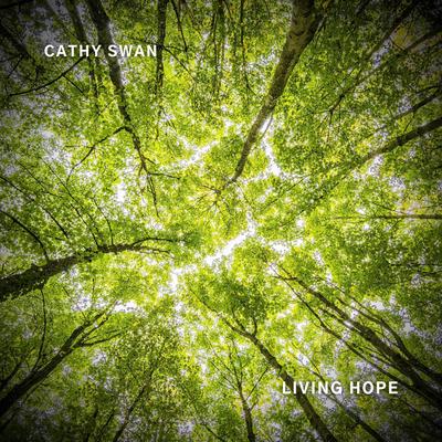 Living Hope By Cathy Swan's cover