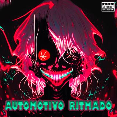 Automotivo Ritmado (feat. Dominando as Ruas) (feat. Dominando as Ruas)'s cover