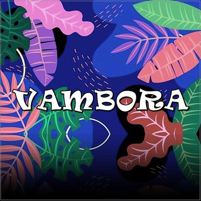 Vambora's cover