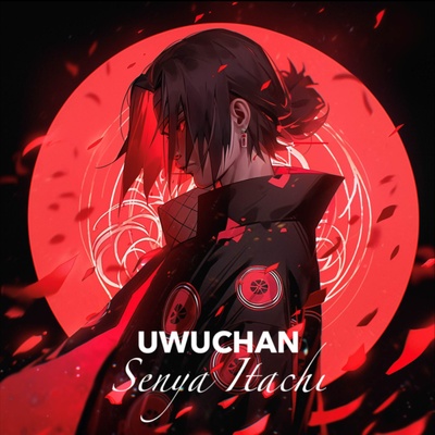 Senya Itachi (From "Naruto") By Uwuchan's cover