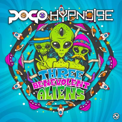 Three Benevolent Aliens By Hypnoise, Pogo's cover