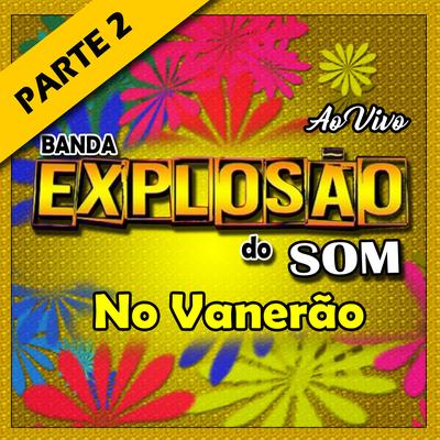 Pra recomeçar By Banda Explosão Do Som's cover