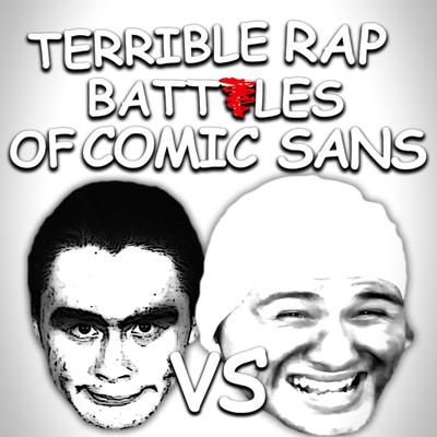 This Man vs Trollface. Terrible Rap Battles of Comic Sans's cover