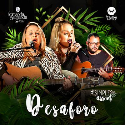 Desaforo (Simples Assim) By Fernanda e Amanda, William Santos's cover