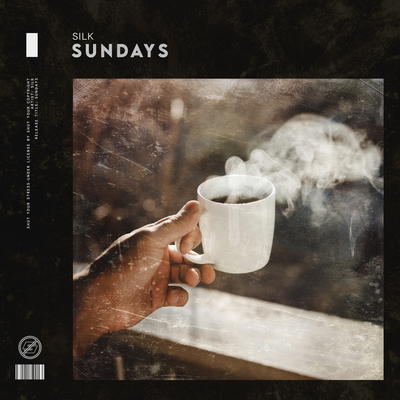 sundays. By silk.'s cover