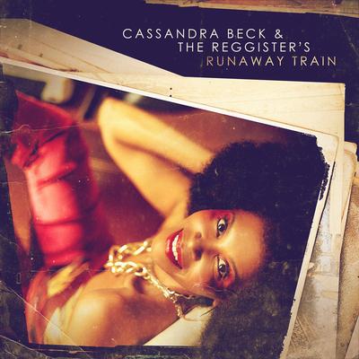 Runaway Train By Cassandra Beck, The Reggister's's cover