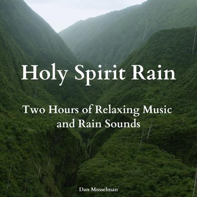 Holy Spirit Rain's cover