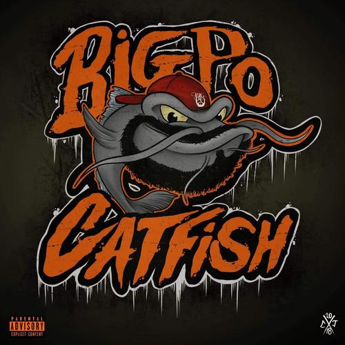 Catfish Official TikTok Music  album by Big Po - Listening To All 10  Musics On TikTok Music