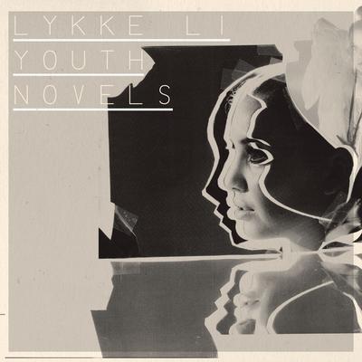 I'm Good, I'm Gone By Lykke Li's cover