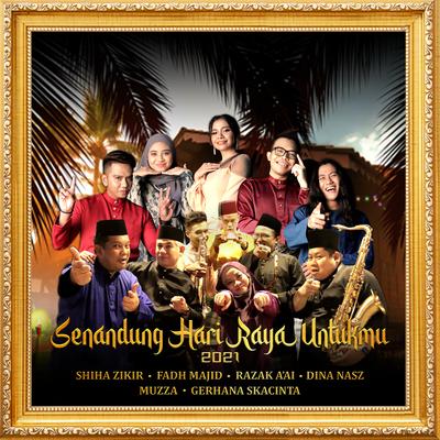 Senandung Hari Raya Untukmu 2021's cover