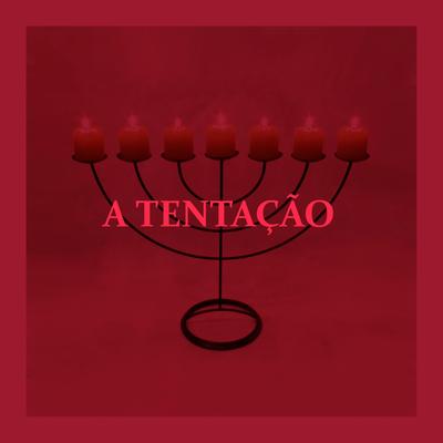 A Tentação By Rodrigo Zin's cover