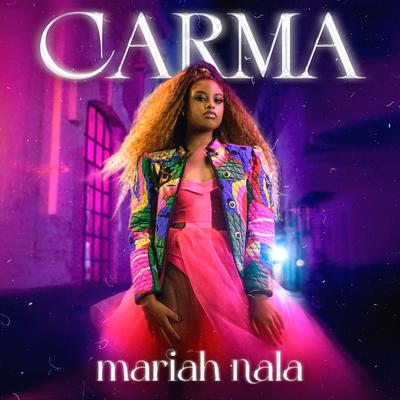 Carma By Mariah Nala's cover