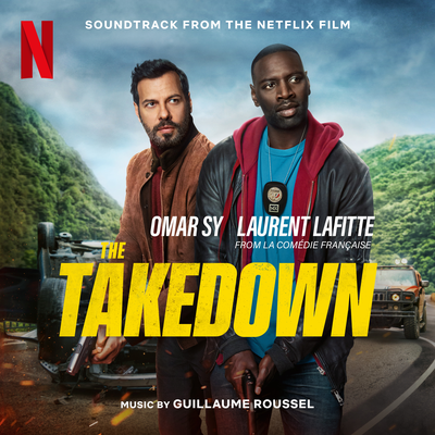 The Takedown (Soundtrack From The Netflix Film)'s cover