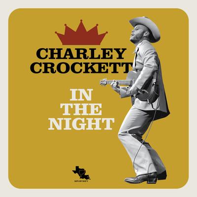 I Am Not Afraid By Charley Crockett's cover