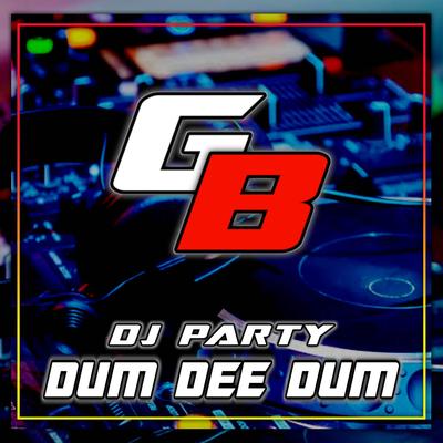 DJ PARTY DUM DEE DUM's cover