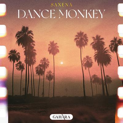 Dance Monkey By Saxena's cover