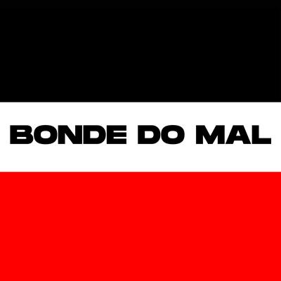 Bonde do Mal's cover