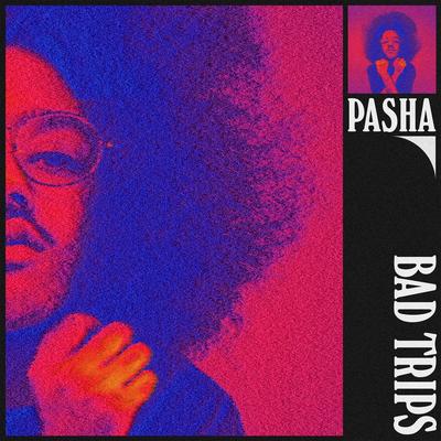 Bad Trips (HM Surf Remix) By Pasha, HM Surf's cover