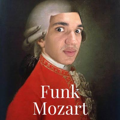 Funk Mozart By MC Nau's cover