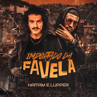 Importado da Favela's cover